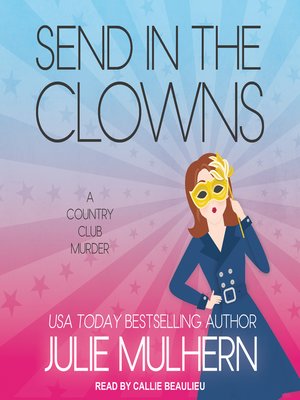 cover image of Send in the Clowns